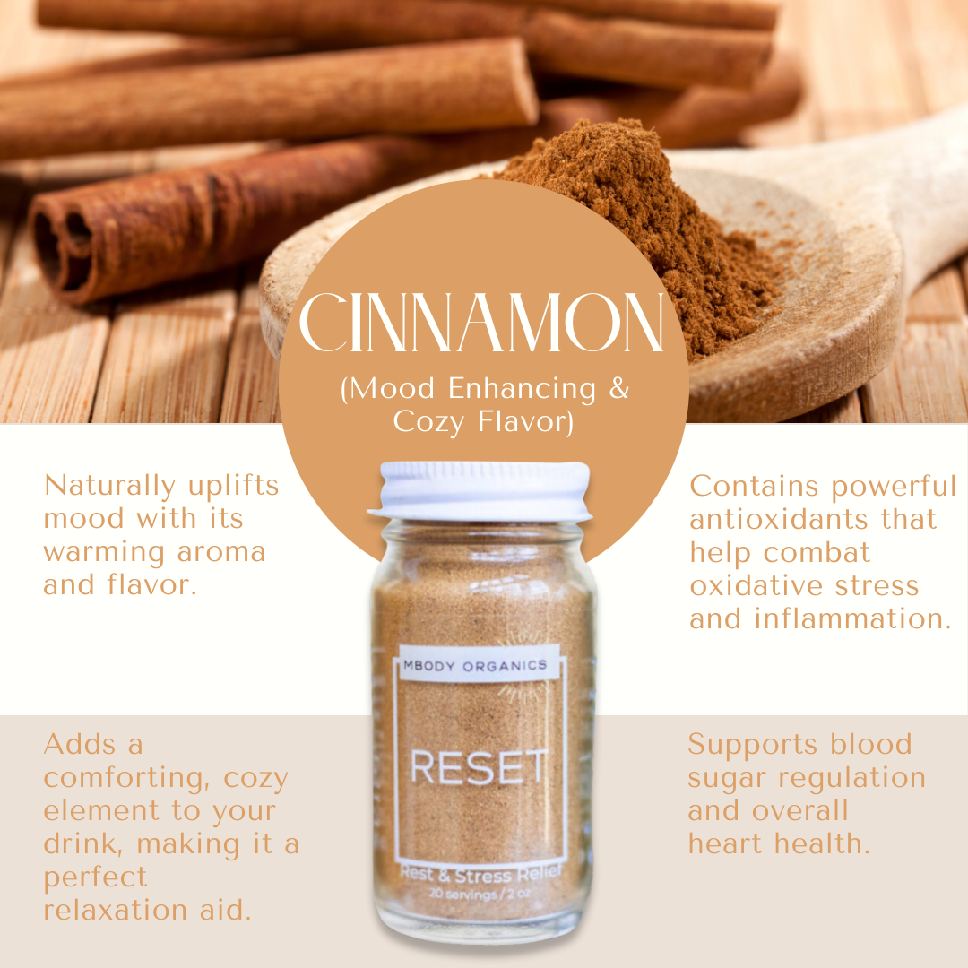Mbody Organics RESET with Cinnamon, highlighting its mood-enhancing and antioxidant properties.
